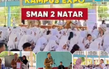 Kampus Expo 2025 SMAN 2 Natar Hadirkan 11 Perguruan Tinggi, Buka Wawasan Siswa Tentang Dunia Perkuliahan