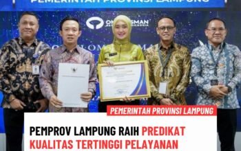 Pemprov Lampung Raih Predikat Kualitas Tertinggi Pelayanan Publik dari Ombudsman RI Tahun 2025
