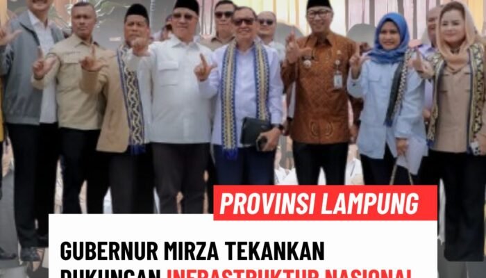 Gubernur Mirza Tekankan Dukungan Infrastruktur Nasional untuk Hilirisasi Pangan Lampung