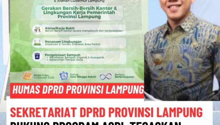 Sekretariat DPRD Provinsi Lampung Dukung Program ASRI, Tegaskan Komitmen Jalankan Arahan Presiden dan Instruksi Gubernur