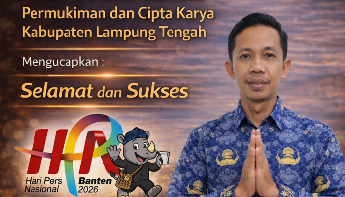 Dinas Perumahan Kawasan Perumahan dan Permukiman dan Cipta Karya Lampung Tengah: Pers Berperan Vital Wujudkan Pembangunan Transparan